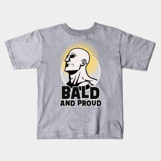 Bald and Proud || Bald Man Illustration Kids T-Shirt